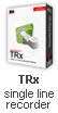 Presione aquí para obtener más información sobre TRx, el software para la grabación de una sola línea