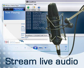 BroadWave Free Audio Streaming Software